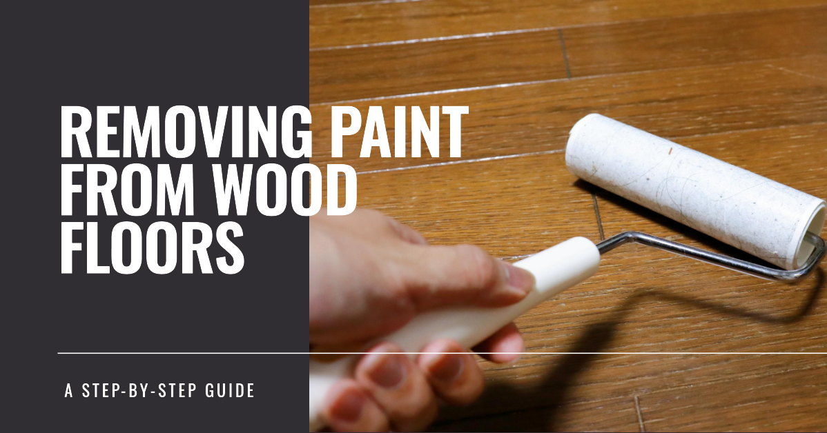 Removing Paint From Wood Flooring