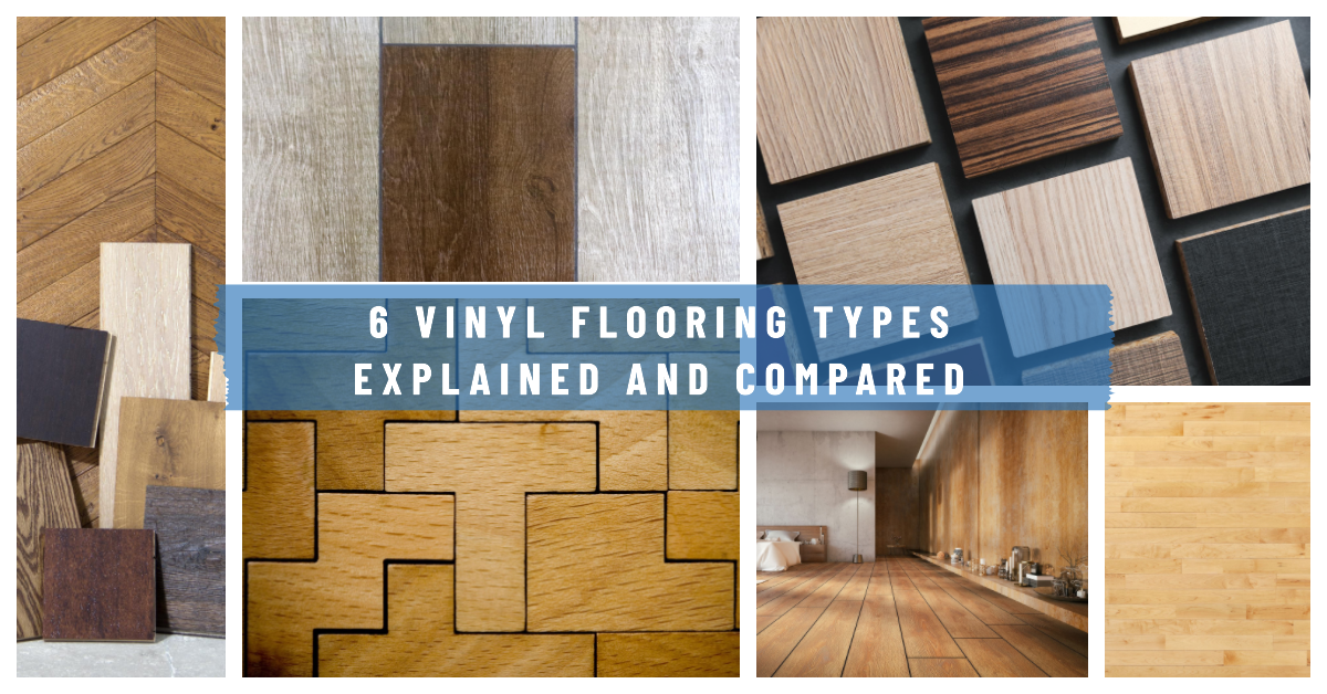 6 Vinyl Flooring Types Explained And