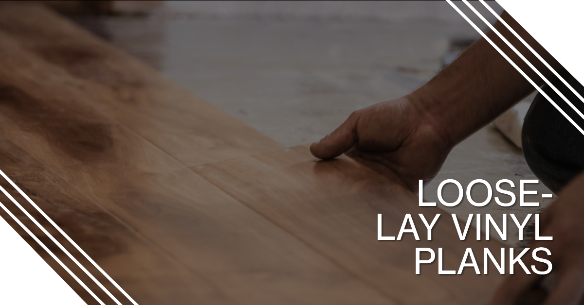 Loose-Lay Vinyl Planks