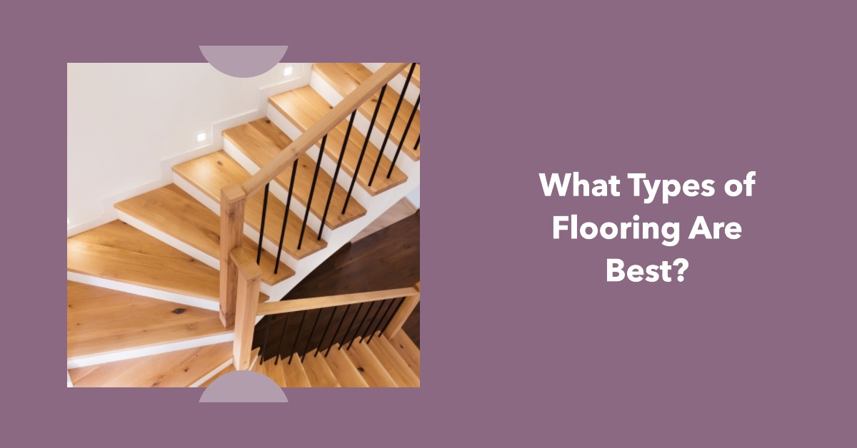 What Types of Flooring Are Best for Stairs and Landing?