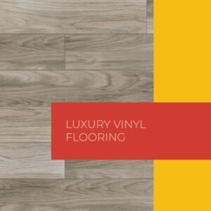 Luxury Vinyl Flooring LVT